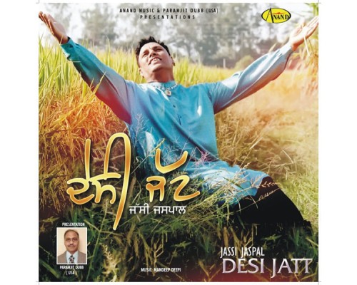 Jassi Jaspal - Desi Jatt