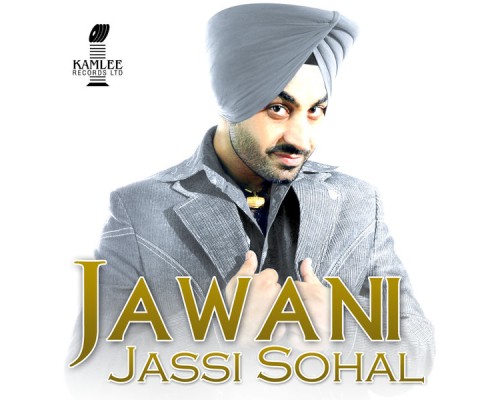 Jassi Sohal - Jawani