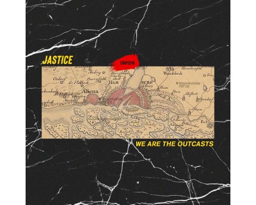 Jastice - We Are The Outcasts