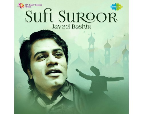 Javed Bashir - Sufi Suroor