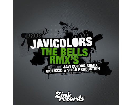 Javi Colors - The Bells Rmx's  (Javi Colors, Vincenzzo, Silco Production)