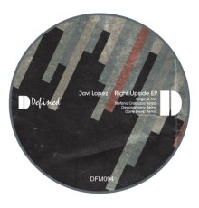 Javi Lopez - Right Upside EP