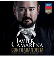 Javier Camarena - Gianluca Capuano - Contrabandista (Airs d'opéras de Garcia, Rossini, Zigarelli)