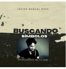 Javier Marval Ross - Buscando Símbolos