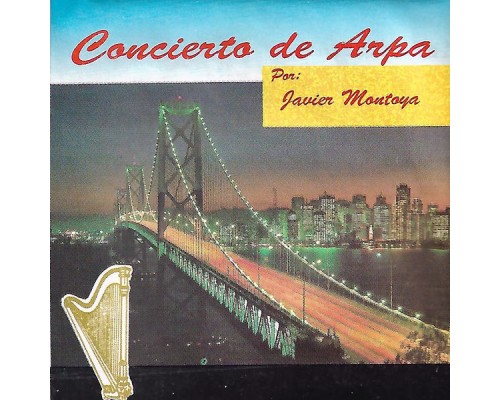 Javier Montoya - Concierto de Arpa