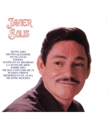 Javier Solis - Javier Solis