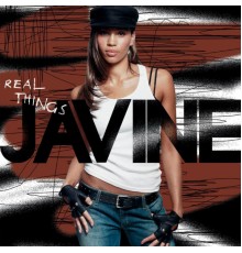 Javine - Real Things