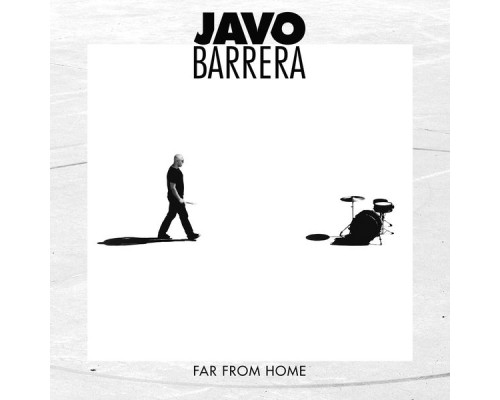 Javo Barrera - Far From Home