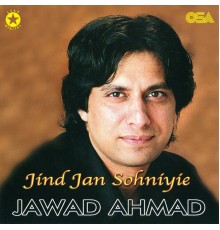 Jawad Ahmad - Jind Jan Sohniyie