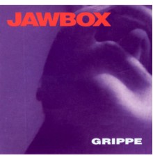 Jawbox - Grippe + 5