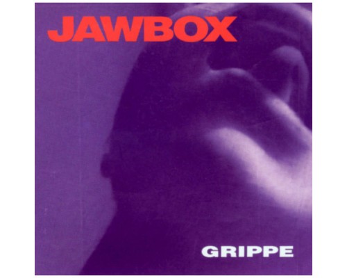 Jawbox - Grippe + 5