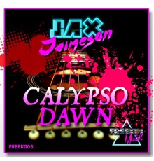 Jax Jaimeson - Calypso Dawn