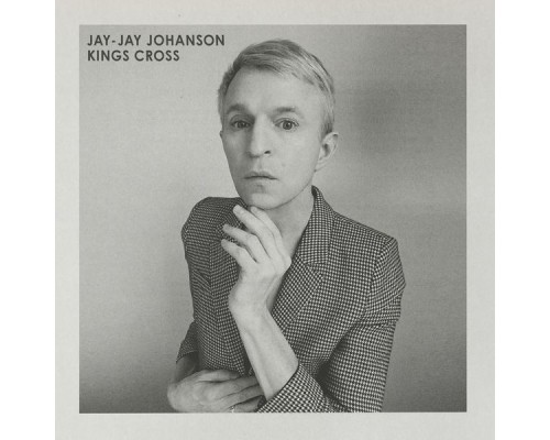 Jay-Jay Johanson - Kings Cross