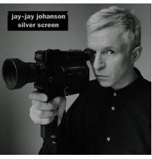 Jay-Jay Johanson - Silver Screen