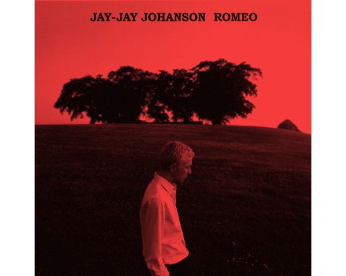 Jay-Jay Johanson - Romeo