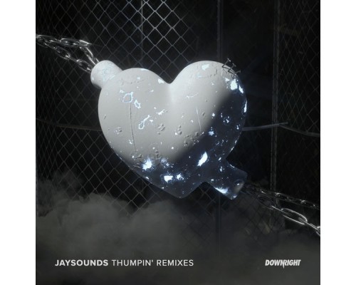 JaySounds - Thumpin' (Remixes)