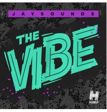 JaySounds - The Vibe