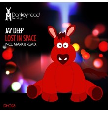 Jay Deep - Lost In Space