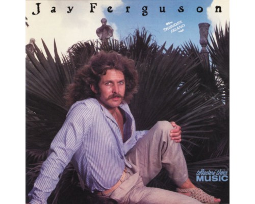 Jay Ferguson - Thunder Island