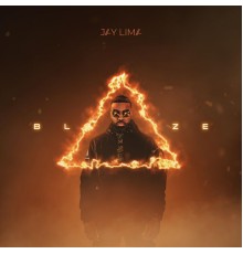 Jay Lima - BLAZE EP