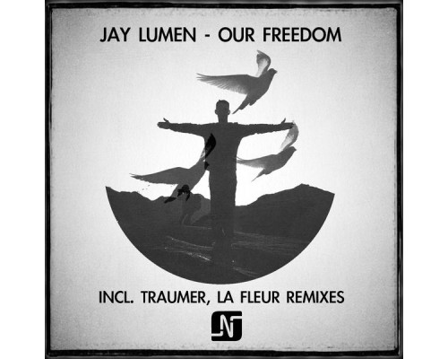 Jay Lumen - Our Freedom