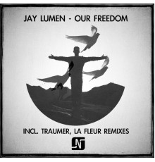 Jay Lumen - Our Freedom