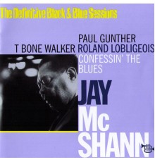 Jay McShann - Confessin The Blues