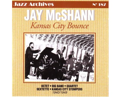 Jay McShann - Kansas city bounce