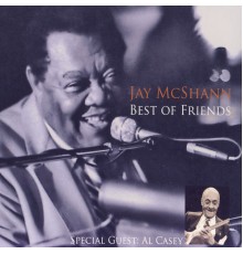 Jay McShann - Best Of Friends