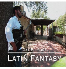 Jay Persona - Latin Fantasy