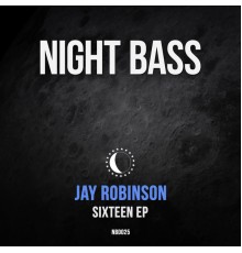 Jay Robinson - Sixteen