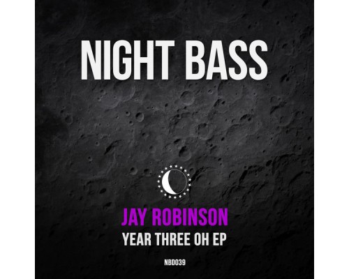 Jay Robinson - Year Three Oh