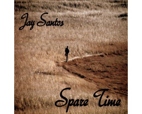 Jay Santos - Spare Time