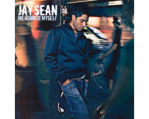 Jay Sean - Me Against Myself