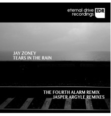 Jay Zoney - Tears In The Rain Remixes