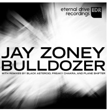 Jay Zoney - Bulldozer