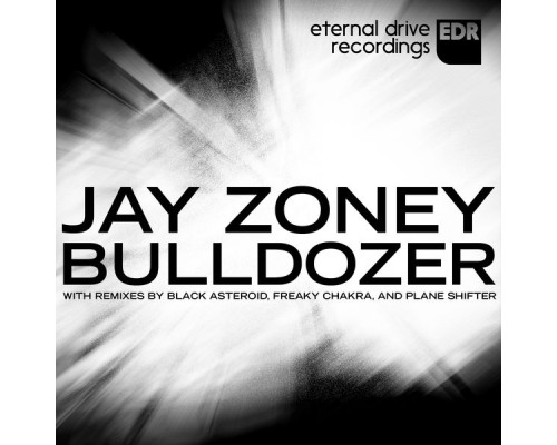 Jay Zoney - Bulldozer