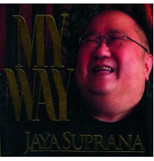 Jaya Suprana - My Way