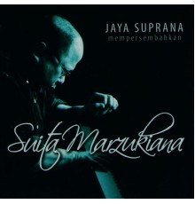 Jaya Suprana - Suita Marzukiana