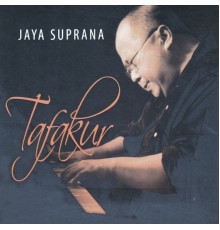 Jaya Suprana - Jaya Suprana: Tafakur