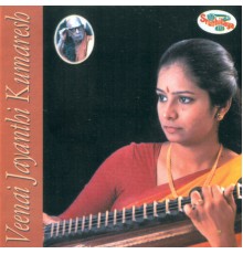 Jayanthi Kumaresh - Veenai Jayanthi Kumaresh