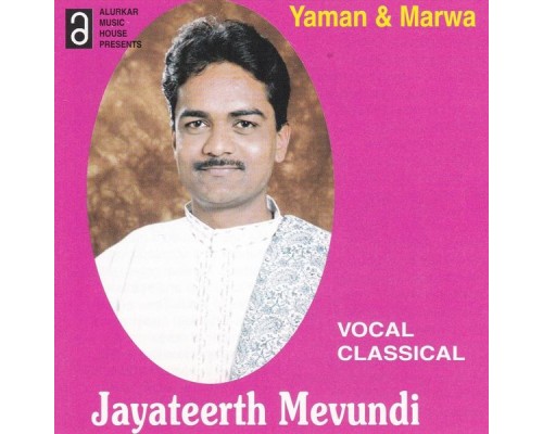 Jayateerth Mevundi - Yaman & Marwa