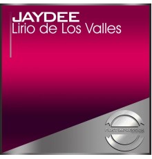 Jaydee - Lirio De Los Valles