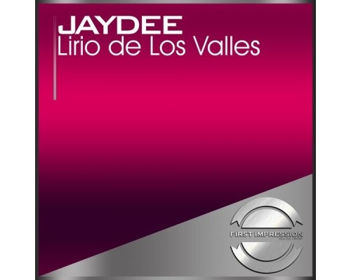 Jaydee - Lirio De Los Valles