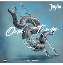 Jayds - One Time