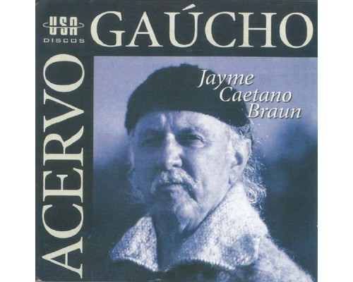 Jayme Caetano Braun - Acervo Gaúcho