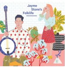 Jayme Stone - Jayme Stone's Folklife