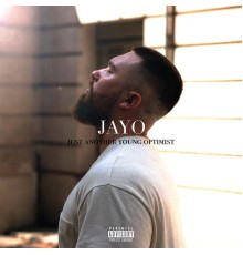 Jayo - Just Another Young Optimist