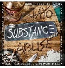 Jayo - Substance Abuse