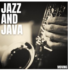 Jazz And Java - Moving